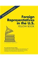 Foreign Representatives in the U.S. Yellow Book Summer 2015: Who's Who in the U.S. Offices of Foreign Corporations, Foreign Nations, the Foreign Press and Intergovernmental Organizations