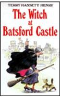 The Witch at Batsford Castle