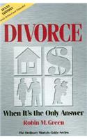 Divorce: When It's the Only Answer