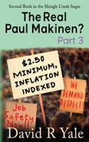 Real Paul Makinen?: (Shingle Creek Sagas Book 2) Part 3