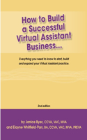 How to Build a Successful Virtual Assistant Business (Intl-2nd Edition)
