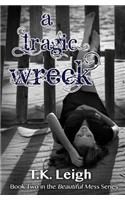 A Tragic Wreck