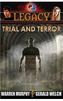 Legacy, Book 4: Trial and Terror