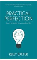 Practical Perfection