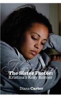 Sister Factor