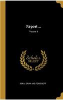 Report ...; Volume 9
