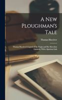 New Ploughman's Tale