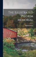 Illustrated Pilgrim Memorial