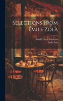 Selections From Émile Zola