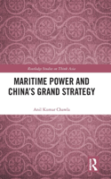 Maritime Power and China's Grand Strategy