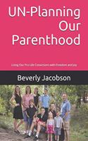 UN-Planning Our Parenthood