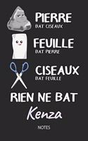 Rien ne bat Kenza - Notes: Noms Personnalisé Carnet de notes / Journal pour les filles et les femmes. Kawaii Pierre Feuille Ciseaux jeu de mots. Fournitures scolaires, premier