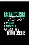 Relationship Status Taken by a Fashion Designer
