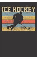 Notebook: Ice Hockey Goalie Player Coach Stick Retro College Ruled 6x9 120 Pages