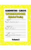 Handwriting - Cursive Workbook: Alphabet Tracing(6 Handwriting Workbooks)