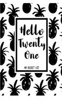 Hello Twenty One My Bucket List