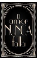 El amor nunca falla