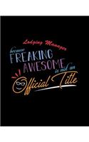 Lodging Manager Because Freaking Awesome is not an Official Title