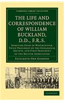 Life and Correspondence of William Buckland, D.D., F.R.S.