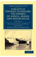 Narrative of Voyages to Explore the Shores of Africa, Arabia, and Madagascar