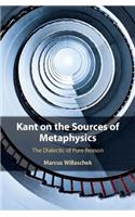 Kant on the Sources of Metaphysics