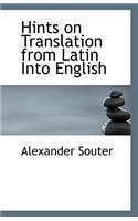 Hints on Translation from Latin Into English