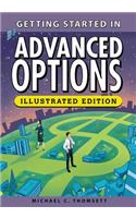 Getting Started in Advanced Options: (Getting Started In...)