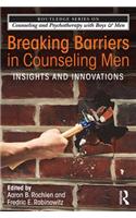Breaking Barriers in Counseling Men