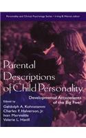 Parental Descriptions of Child Personality