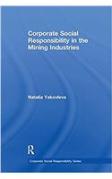 Corporate Social Responsibility in the Mining Industries