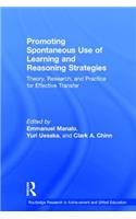 Promoting Spontaneous Use of Learning and Reasoning Strategies