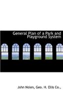 General Plan of a Park and Playground System