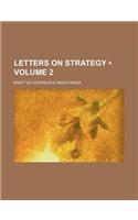 Letters on Strategy (Volume 2): (English)