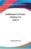 Guillaume Le Franc-Parleur V2 (1817)