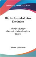 Die Rechtsverhaltnisse Der Juden