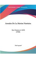 Annales De La Marine Nantaise
