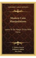 Modern Coin Manipulations