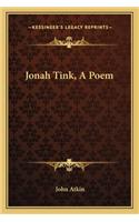 Jonah Tink, a Poem: (English)