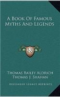 A Book of Famous Myths and Legends