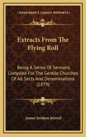 Extracts from the Flying Roll