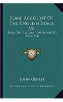 Some Account Of The English Stage V8