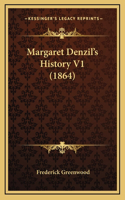 Margaret Denzil's History V1 (1864)