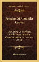 Remains Of Alexander Cowan