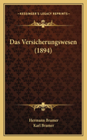 Das Versicherungswesen (1894)