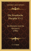 Die Etruskische Disciplin V1-2