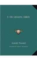 F. De Lesseps (1883)