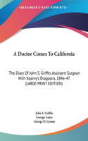 A Doctor Comes to California