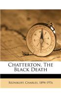 Chatterton, the Black Death