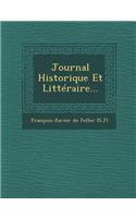 Journal Historique Et Litteraire...