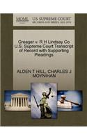 Greager V. R H Lindsay Co U.S. Supreme Court Transcript of Record with Supporting Pleadings